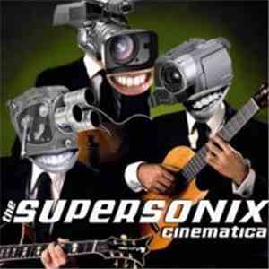 The Supersonix - Cinematica download free