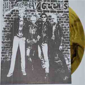 The Vageenas - We Are The Vageenas download free