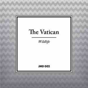 The Vatican - Wildlife download mp3 flac