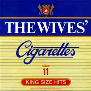 The Wives - Cigarettes download free