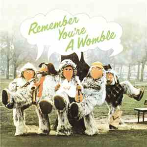 The Wombles - Remember You're A Womble download free