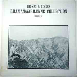 Thomas E. Dimock - Rhamanavarhaenne Collection, Volume 3 download mp3 flac