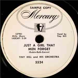 Tiny Hill And His Orchestra - Just A Girl That Me Forget / I'm Movin' On download mp3 flac