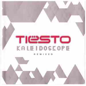 Tiësto - Kaleidoscope Remixed download mp3 flac