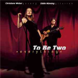 To Be Two - Everything download mp3 flac