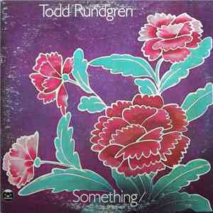 Todd Rundgren - Something / Anything? download free