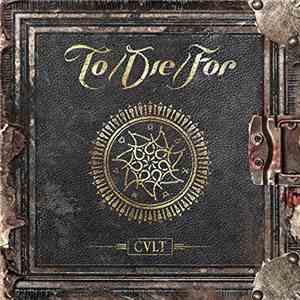 To/Die/For - Cult download mp3 flac