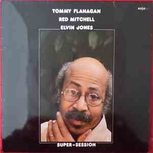 Tommy Flanagan, Red Mitchell, Elvin Jones - Super-Session download mp3 flac