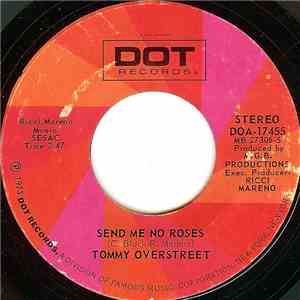 Tommy Overstreet - Send Me No Roses / Your Love Controls My Life download mp3 flac