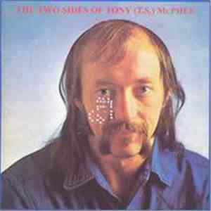 Tony McPhee - The Two Sides Of Tony (T.S.) McPhee download free