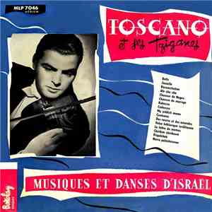 Toscano Et Ses Tziganes - Musiques Et Danses D'Israël download mp3 flac