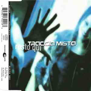 Traccia Mista - Resto Qui download mp3 flac