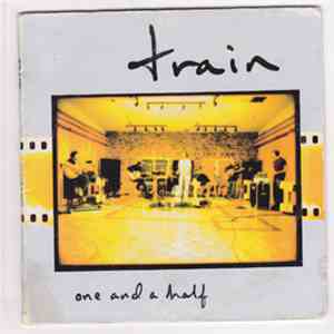 Train  - One And A Half download mp3 flac