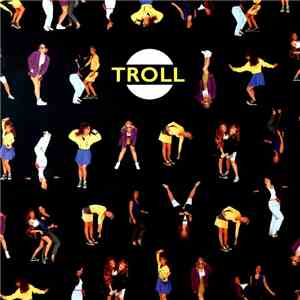 Troll  - Troll download mp3 flac