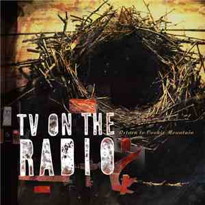 TV On The Radio - Return To Cookie Mountain download mp3 flac