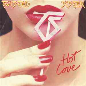 Twisted Sister - Hot Love download mp3 flac