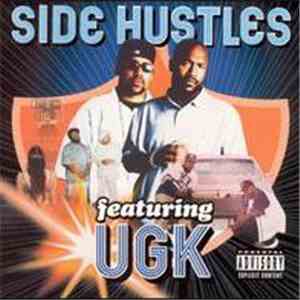 UGK - Side Hustles download free