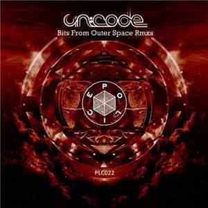 Un:Code - Bits From Outer Space Rmxs download mp3 flac