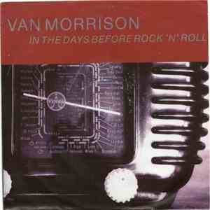 Van Morrison - In The Days Before Rock 'N' Roll download mp3 flac