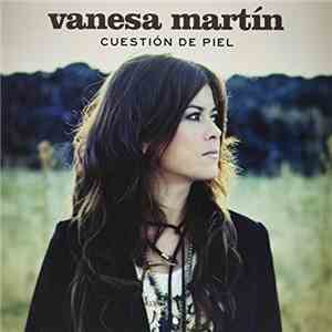 Vanesa Martín - Cuestión De Piel download free