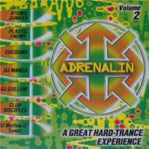 Various - Adrenalin Volume 2 - A Great Hard-Trance Experience download free