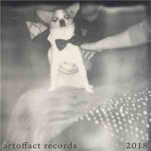 Various - Artoffact Records 2018 download mp3 flac