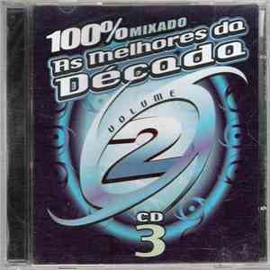 Various - As Melhores Da Década - Volume 2 - CD 3 download mp3 flac