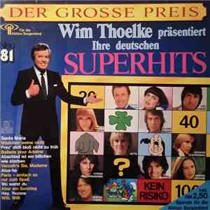 Various - Der Grosse Preis (Wim Thoelke Präsentiert Ihre Deutschen Superhits Neu '81) download mp3 flac