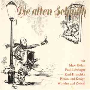 Various - Die Alten Schmäh download free