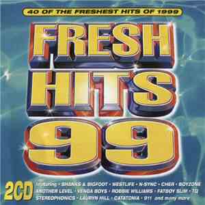 Various - Fresh Hits 99 download mp3 flac