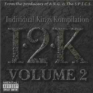 Various - Individual Kings Kompilation - I2K - Volume 2 download mp3 flac