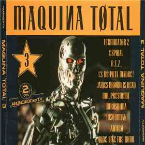 Various - Maquina Total 3 download mp3 flac