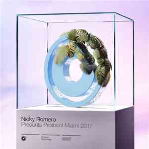 Various - Nicky Romero Presents Protocol Miami 2017 download mp3 flac