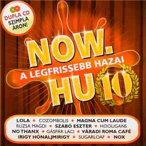 Various - Now.Hu 10 - A Legfrissebb Hazai download mp3 flac