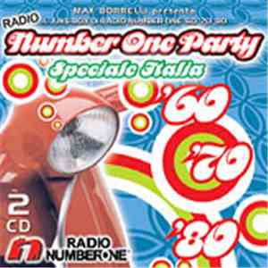 Various - Number One Party Speciale Italia '60 - '70 - '80 download free
