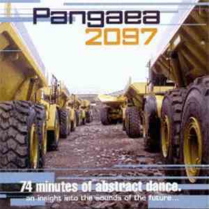 Various - Pangaea 2097 download mp3 flac