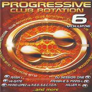 Various - Progressive Club Rotation Volume 6 download mp3 flac