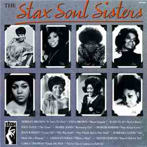 Various - Stax Soul Sisters, The download mp3 flac
