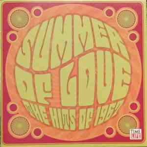 Various - Summer Of Love • The Hits Of 1967 download mp3 flac