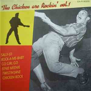 Various - The Chicken Are Rockin' Vol.1 download mp3 flac
