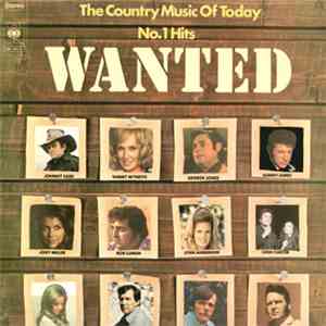 Various - The Country Music Of Today No. 1 Hits - Wanted download mp3 flac
