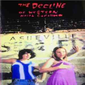 Various - The Decline Of Western North Carolina download free