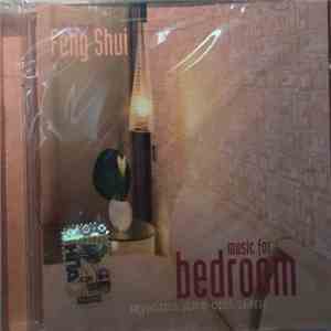 Various - The House Of Feng Shui. Music For Bedroom. Музыка Для Спальни download mp3 flac