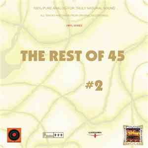 Various - The Rest Of 45 #2 (Vinyl Series) download mp3 flac