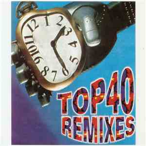 Various - Top 40 Remixes download mp3 flac