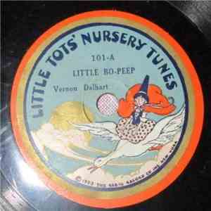 Vernon Dalhart / Irving Kaufman - Little Bo-Peep / Mary Had A Little Lamb download mp3 flac