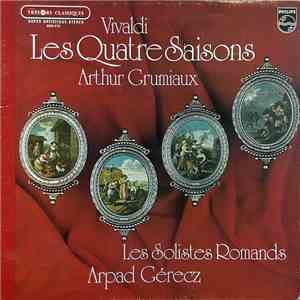 Vivaldi - Arthur Grumiaux, Les Solistes Romands, Arpad Gérecz - Les Quatre Saisons download mp3 flac