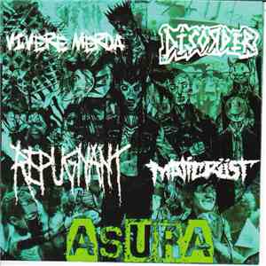 Vivere Merda / Disorder  / Repugnant  / Maticrust - Asura download free