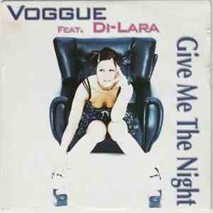 Voggue  Feat. Di-Lara - Give Me The Night download mp3 flac