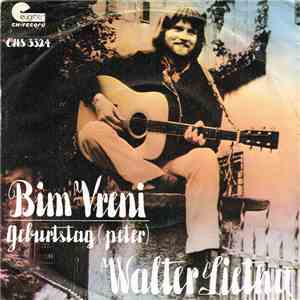 Walter Lietha - Bim Vreni download mp3 flac